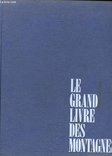 Le Grand livre des montagnes book