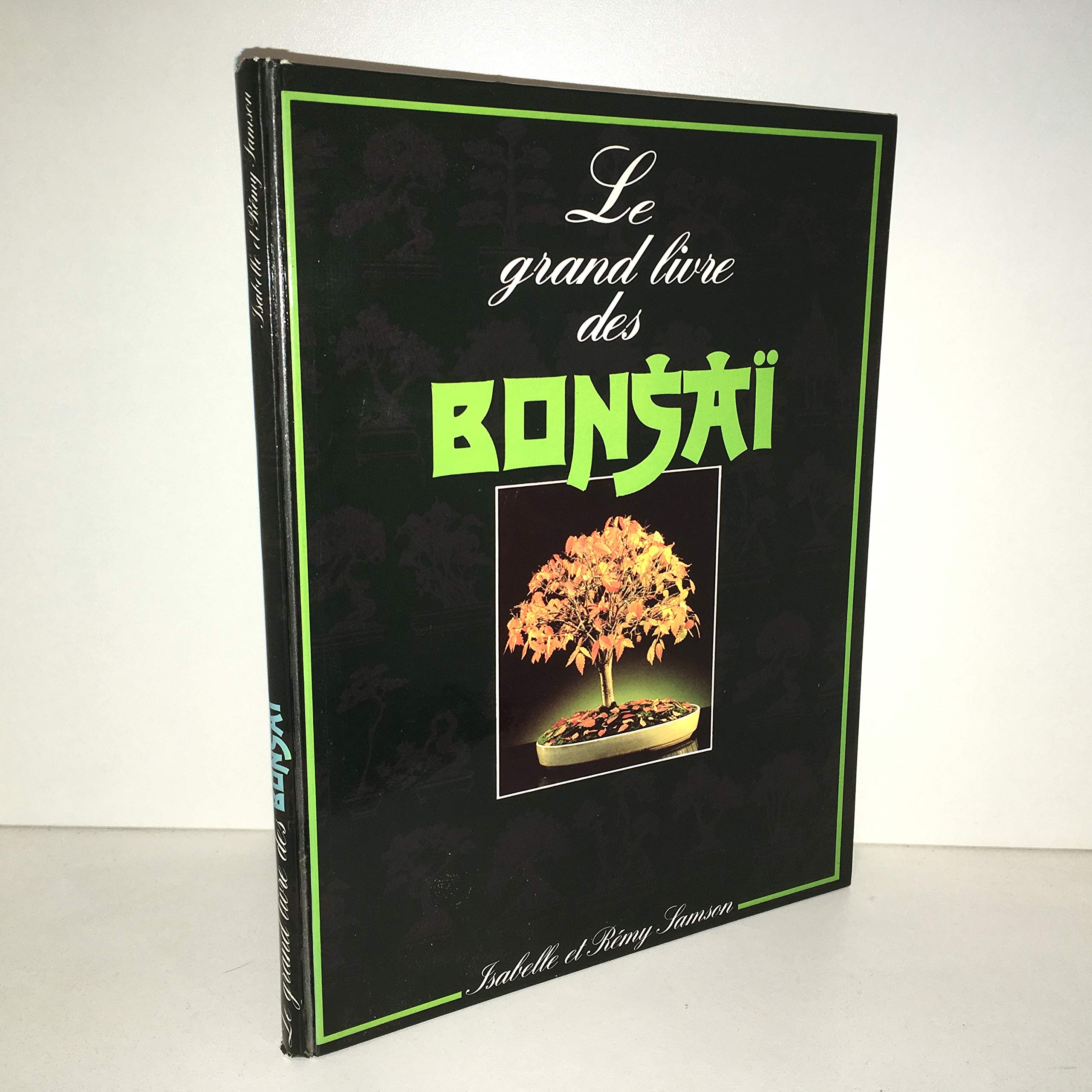 Le Grand livre des bonsaï Books