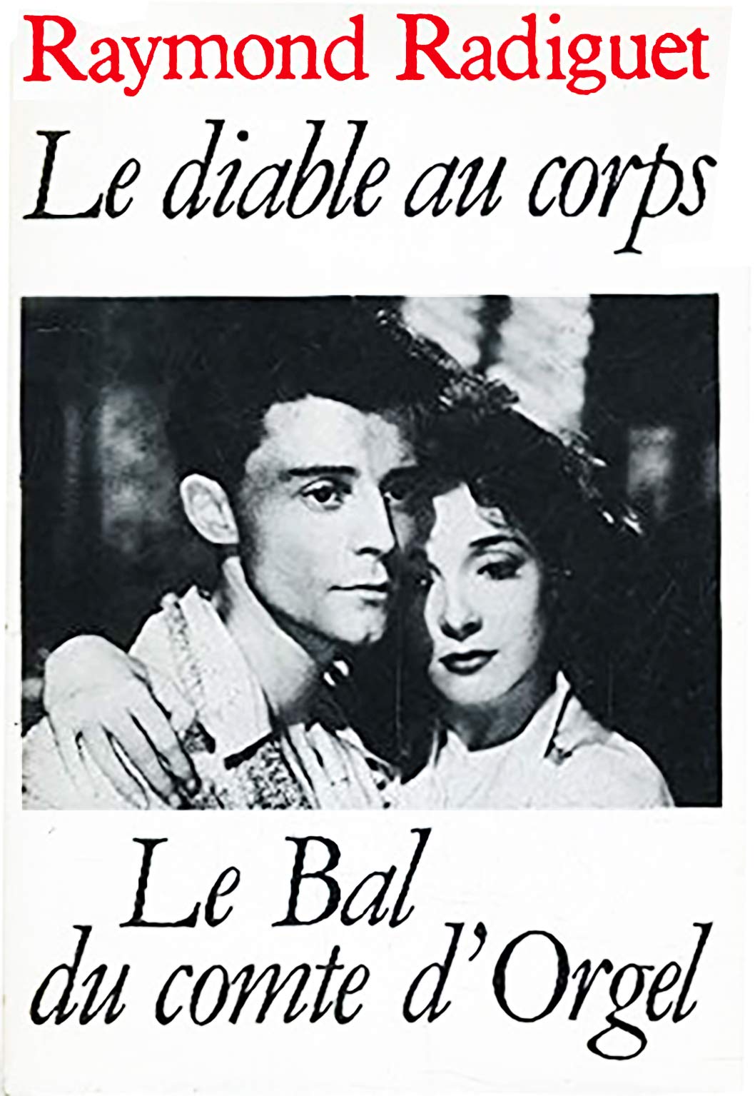 Le Diable au corps Suivi de Le Bal du comte d'Orgel Books