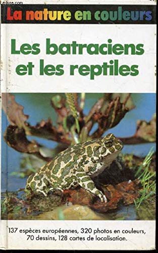Les batraciens et les reptiles book