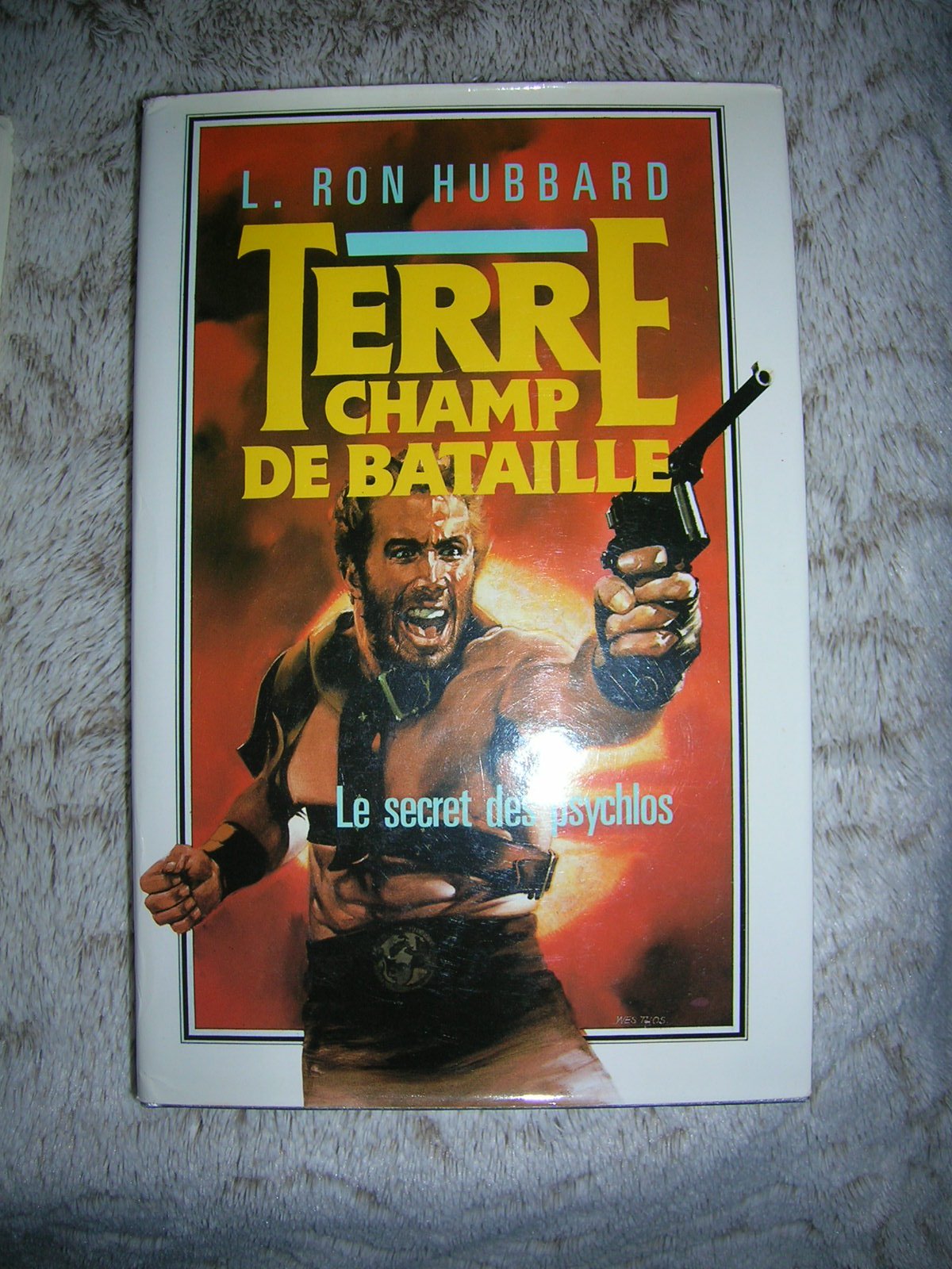 Le Secret des Psychlos (Terre, champ de bataille) Books