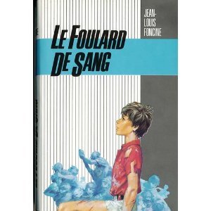 Le Foulard de sang Suivi de Grenouille et de quelques contes du pays perdu (Les Chroniques du pays perdu) Books