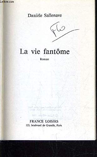 La vie fantôme book