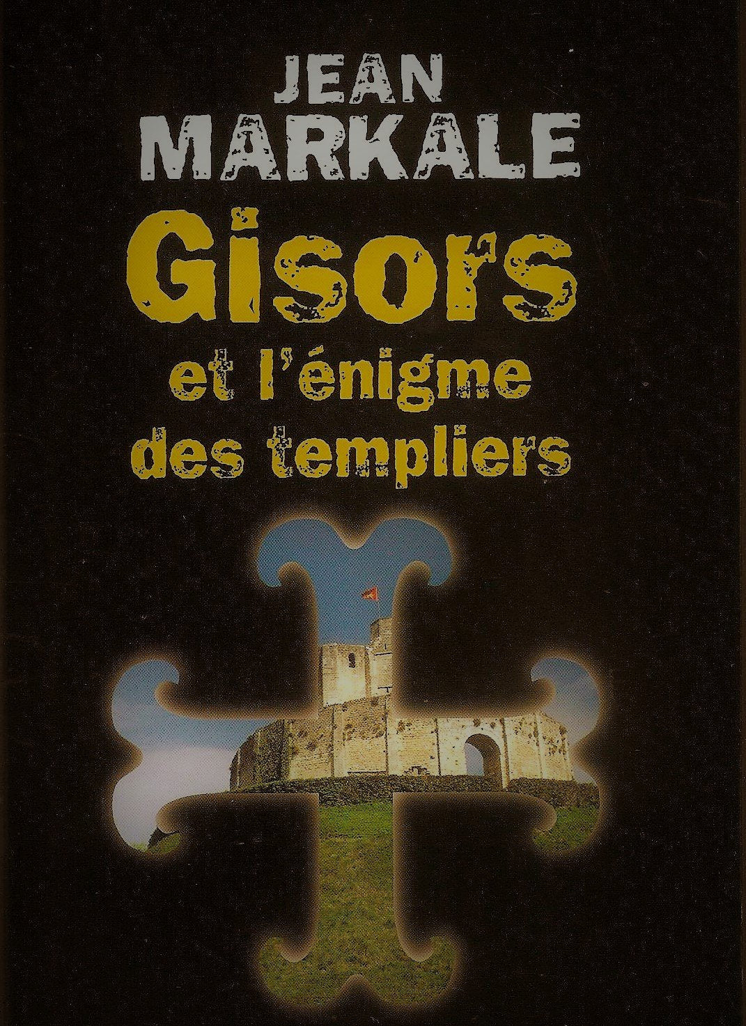Gisors et l'énigme des templiers Books