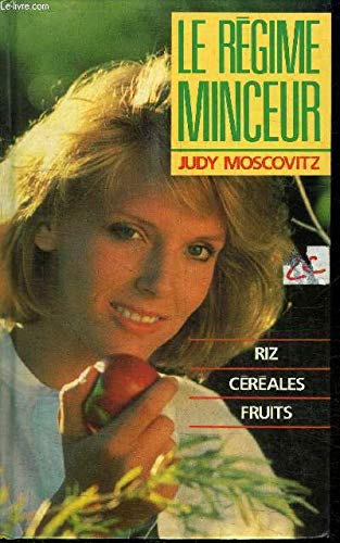 Le Régime minceur, riz- céréales- fruits Books