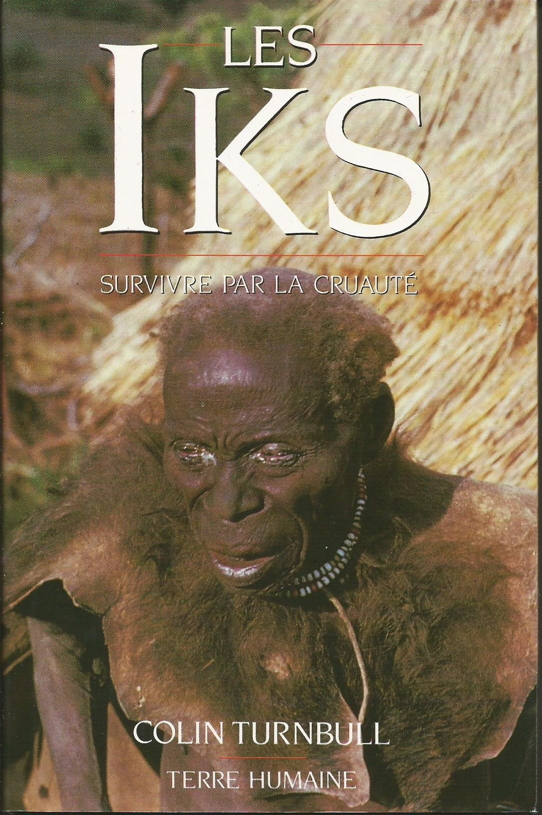 Les Iks : Survivre par la cruauté, Nord-Ouganda book