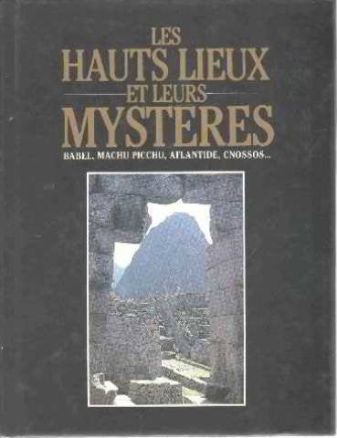 Les hauts lieux et leurs mystères Books