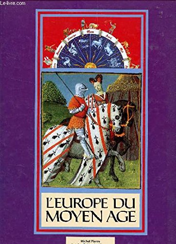 L'EUROPE DU MOYEN AGE / COLLECTION "L'HISTOIRE DES HOMMES". book
