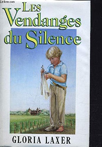 Les Vendanges du silence Books