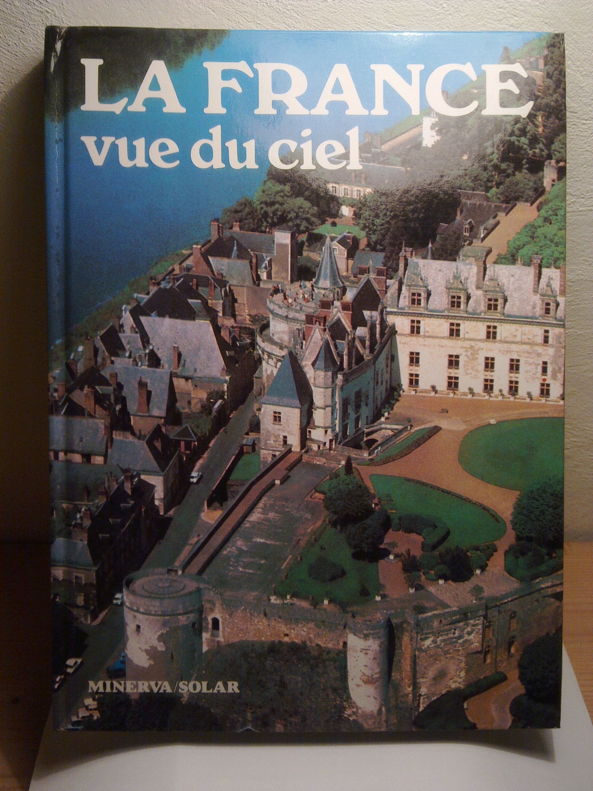 La France vue du ciel book