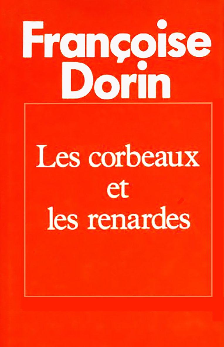 Les corbeaux et les renardes book