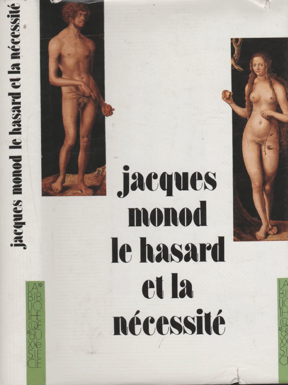 Le Hasard Et La Nécessité: Essai Sur La Philosophie Naturelle De La Biologie Moderne Books