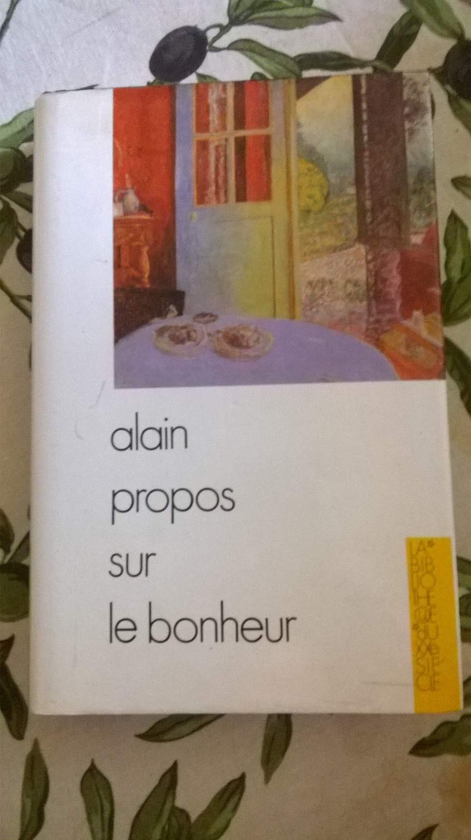 Propos sur le bonheur Books