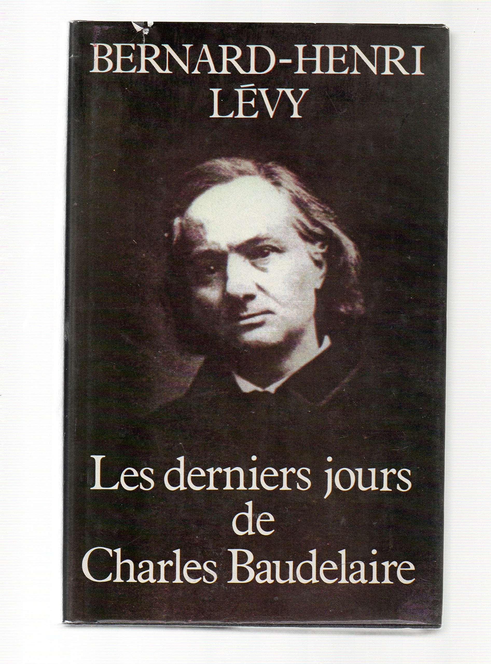 Les derniers jours de Charles Baudelaire. book