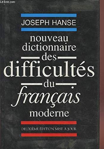 Nouveau dictionnaire des difficultés du français moderne book