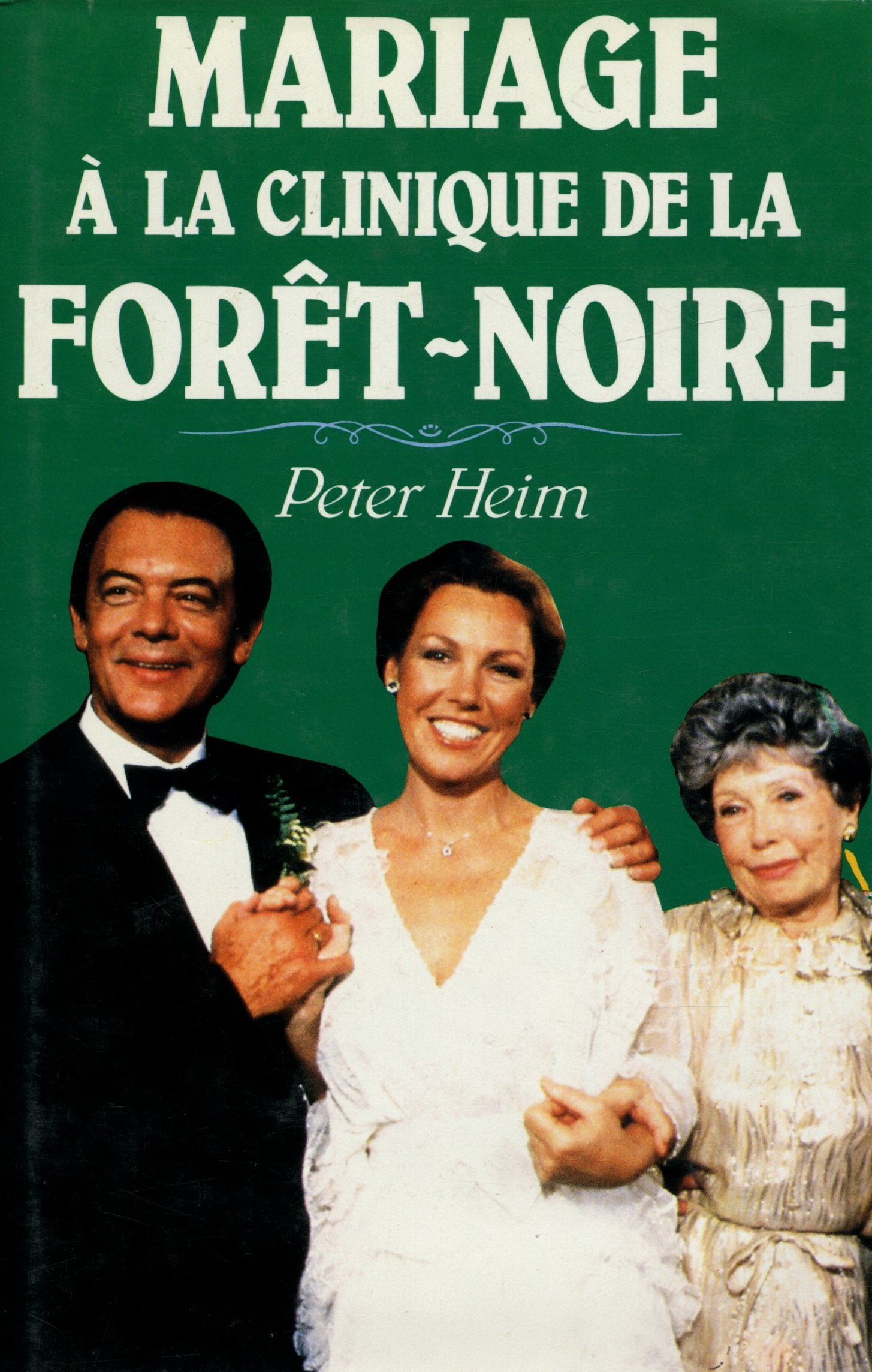 Mariage à la clinique de la Forêt-Noire book