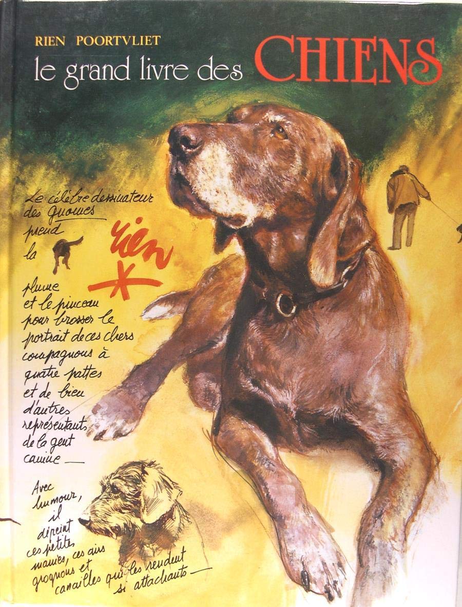 Le grand livre des Chiens Books