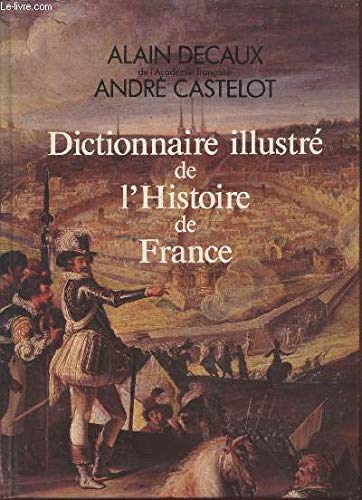 Dictionnaire illustré de l'Histoire de France Books