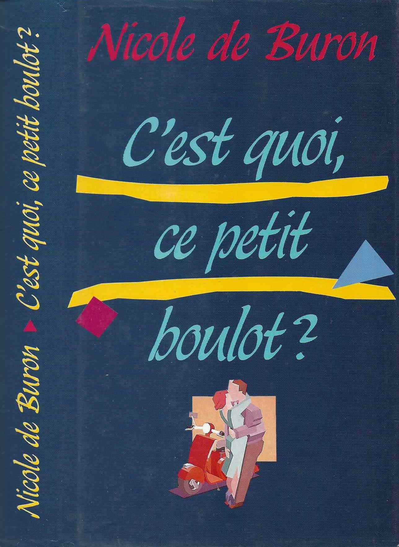 C'est quoi, ce petit boulot ? (Le Grand livre du mois) book