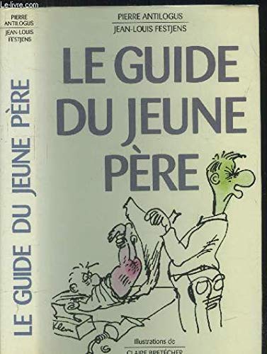 Le guide du jeune père book