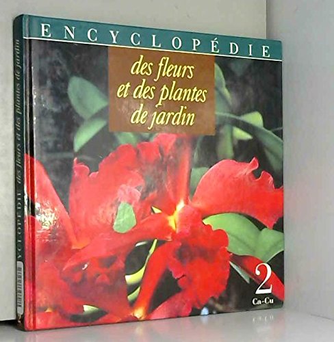 Encyclopédie des fleurs et des plantes de jardin book