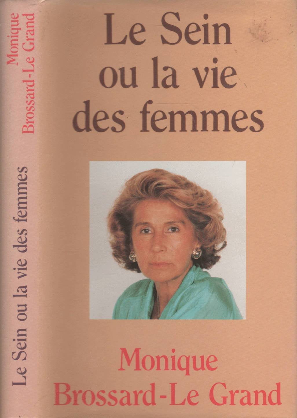 Le sein ou la vie des femmes book
