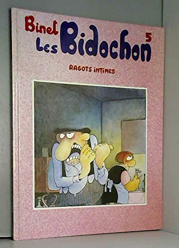 Les bidochon 5 ragots intimes 6 en voyage organise book