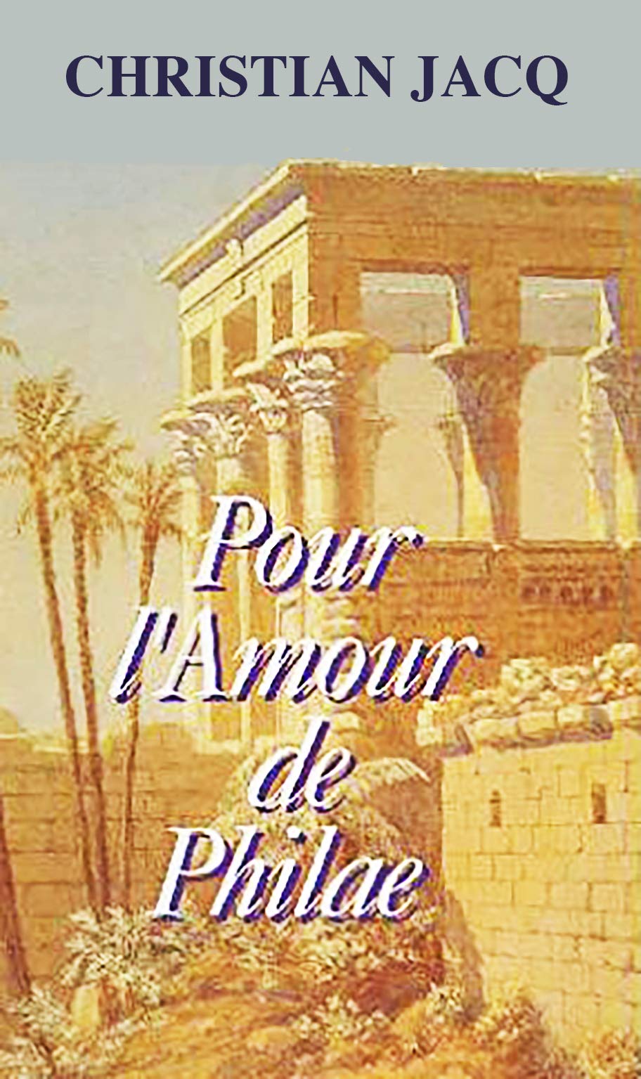 Product Image: Pour l'amour de Philae