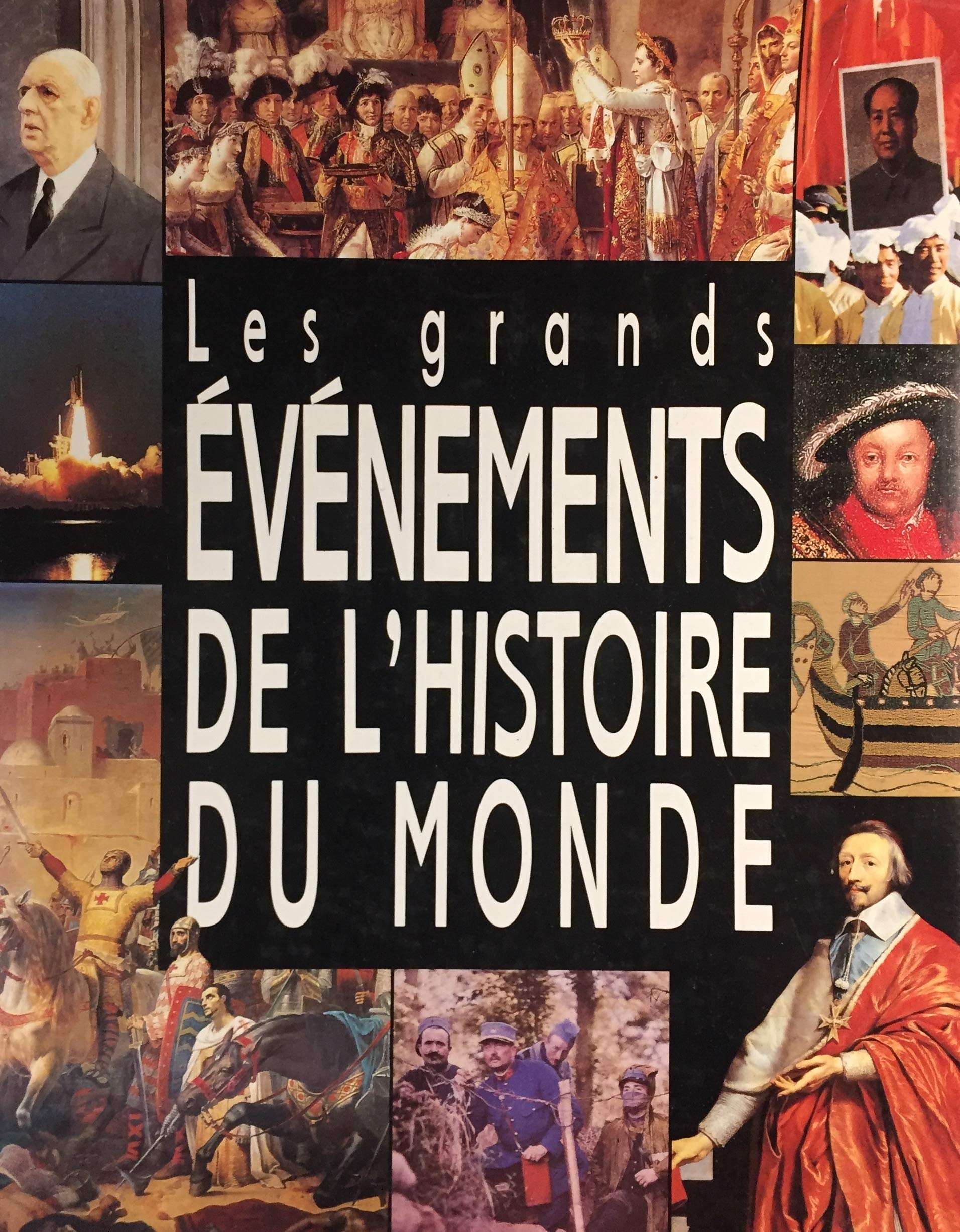 Les Grands Événements De L'histoire Du Monde book