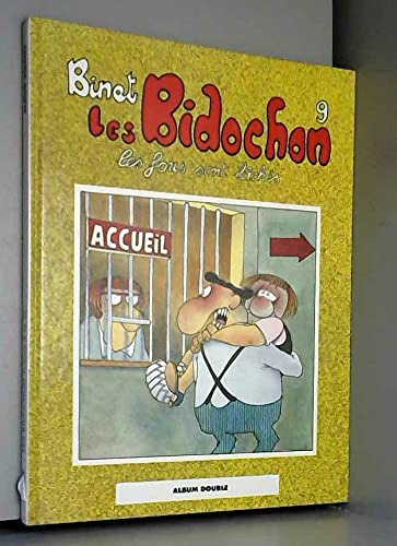 Les bidochons 9 Les fous sont lachés Les bidochon 10 Usagers de la route Books