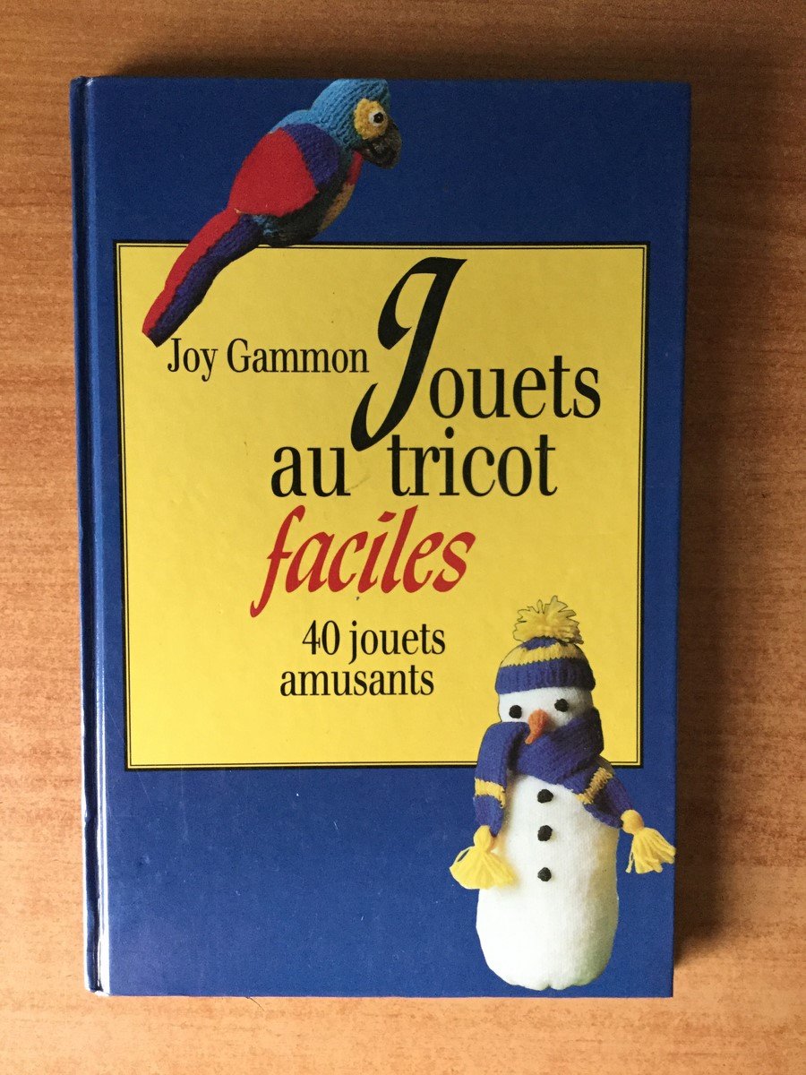 Jouets au tricot faciles - 40 jouets amusants Books
