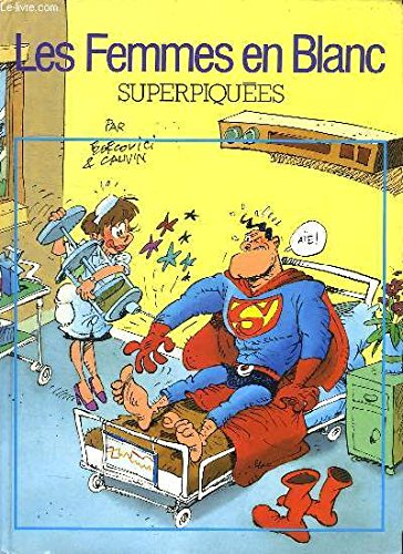 Les femmes en blanc Superpiquées book