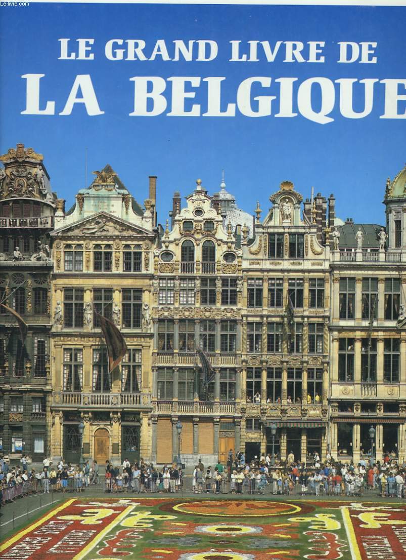 Le grand livre de la Belgique Books