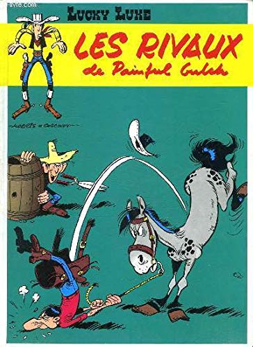 LUCKY LUKE. LES RIVAUX DE PAINFUL GULCH. book