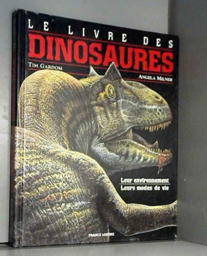 Le livre des dinosaures book