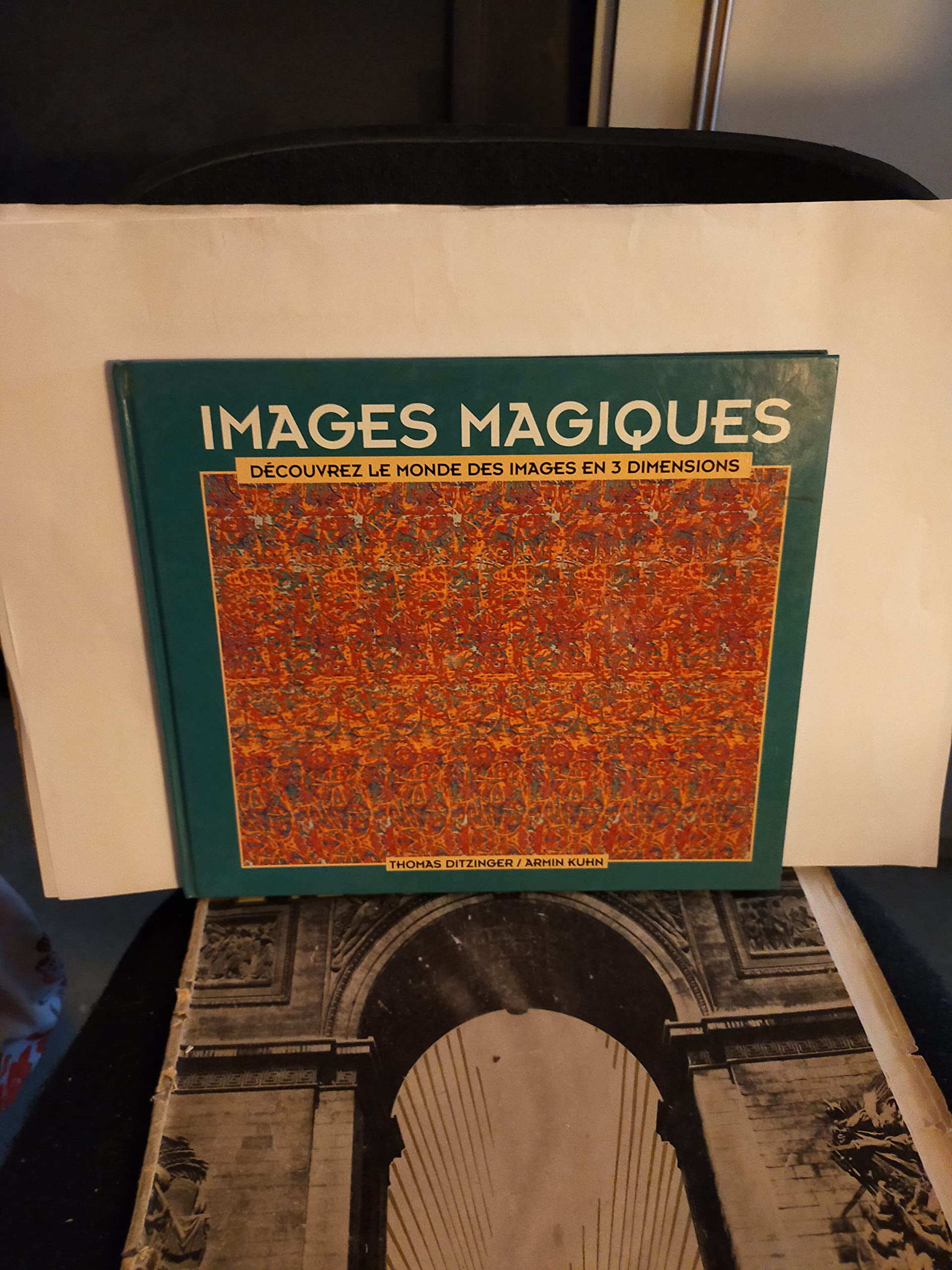 Images magiques Découvrez le monde des images en 3 dimensions Books