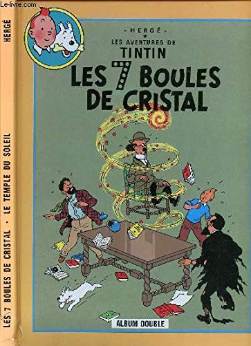 Les 7 boules de cristal Suivi de Le temple du soleil (Les aventures de Tintin) book