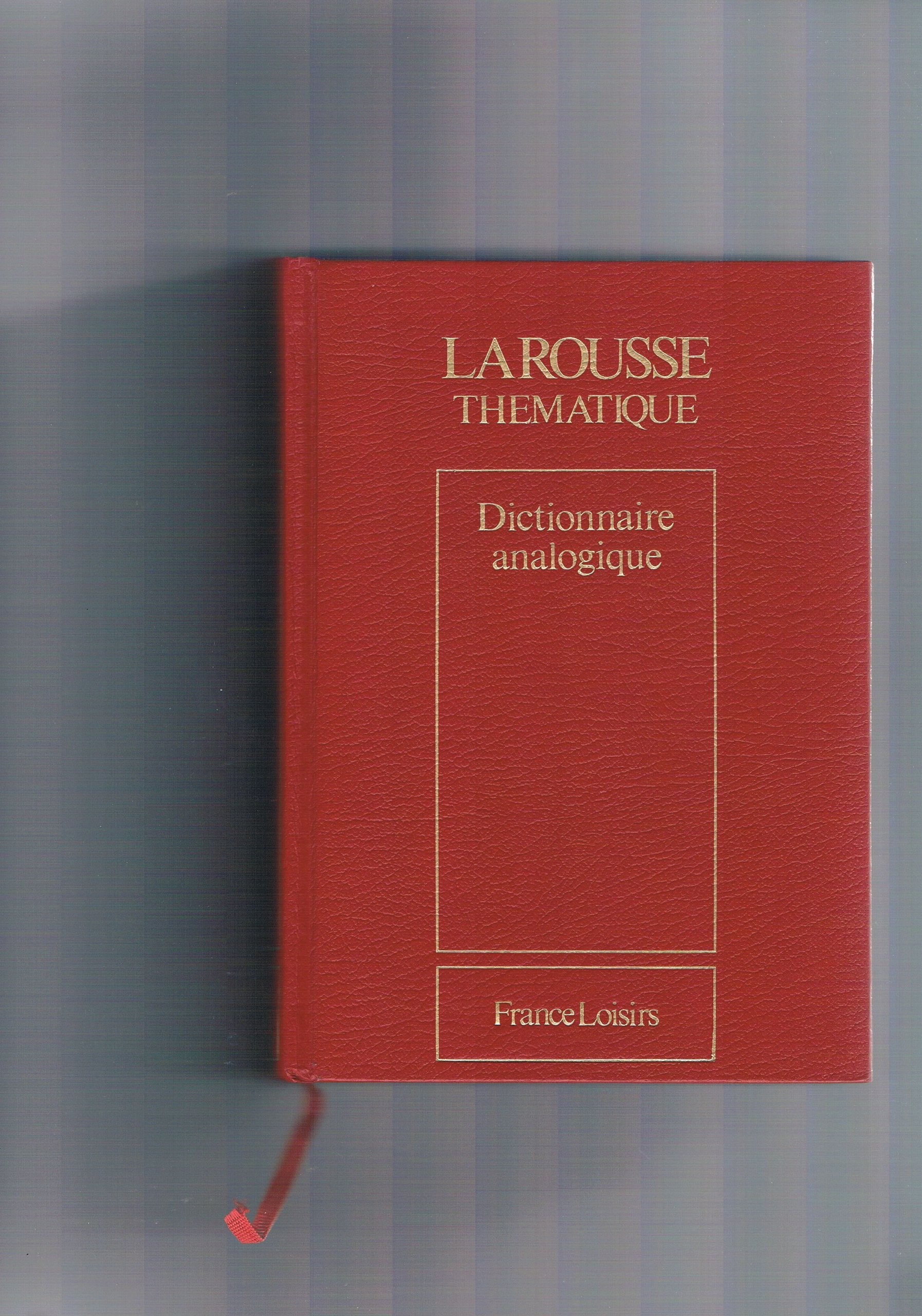 Dictionnaire analogique Répertoire des mots par les idées, des idées par les mots Books