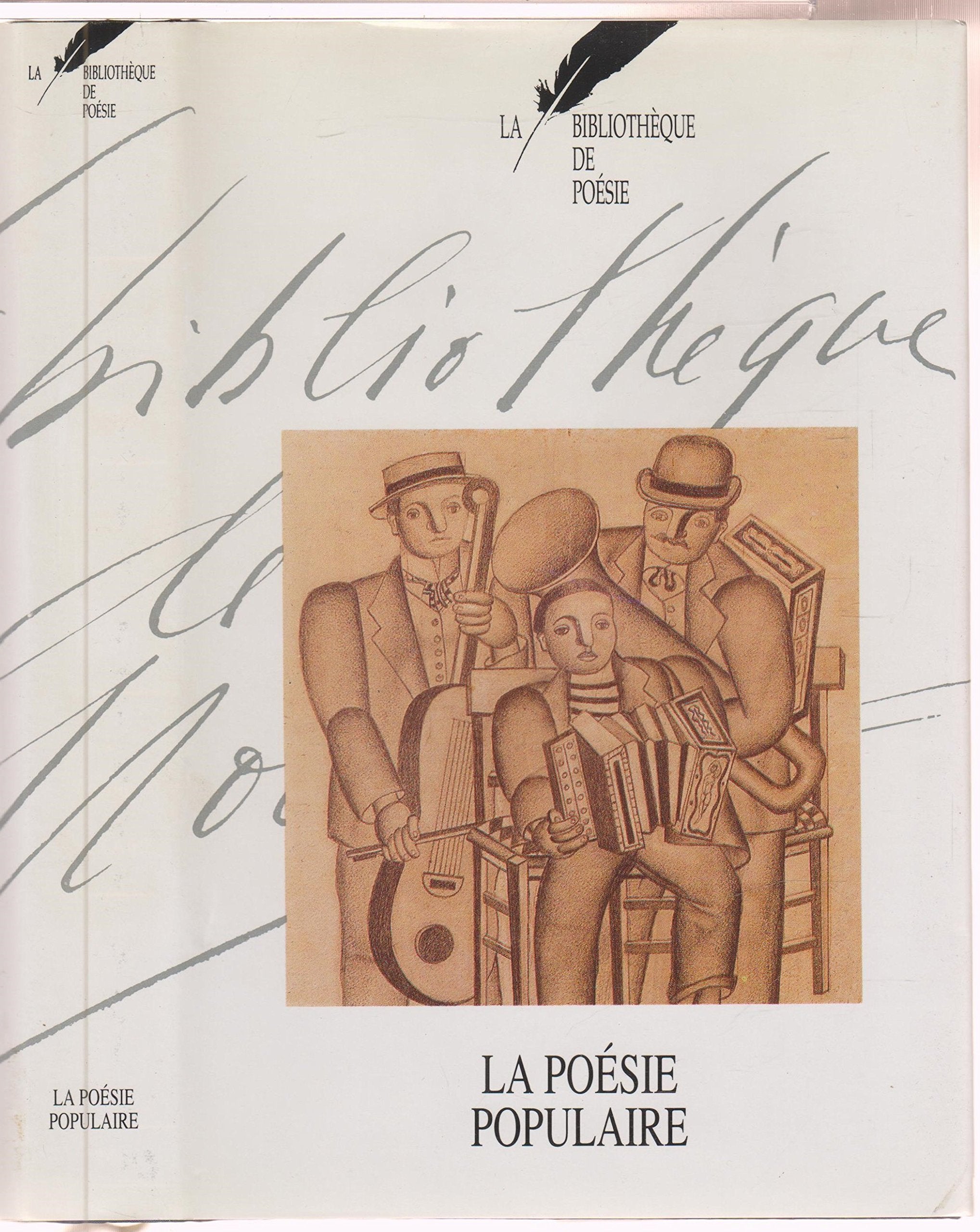La Poesie Populaire (La Bibliotheque de Poesie, Tome 14) Books