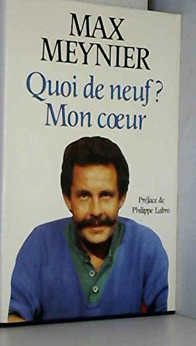 Quoi De Neuf ? Mon Coeur - / Livre BE - Max Meynier / Livre BE Books