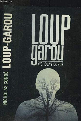 Loup-garou - Condé, Nicholas / Livre BE book