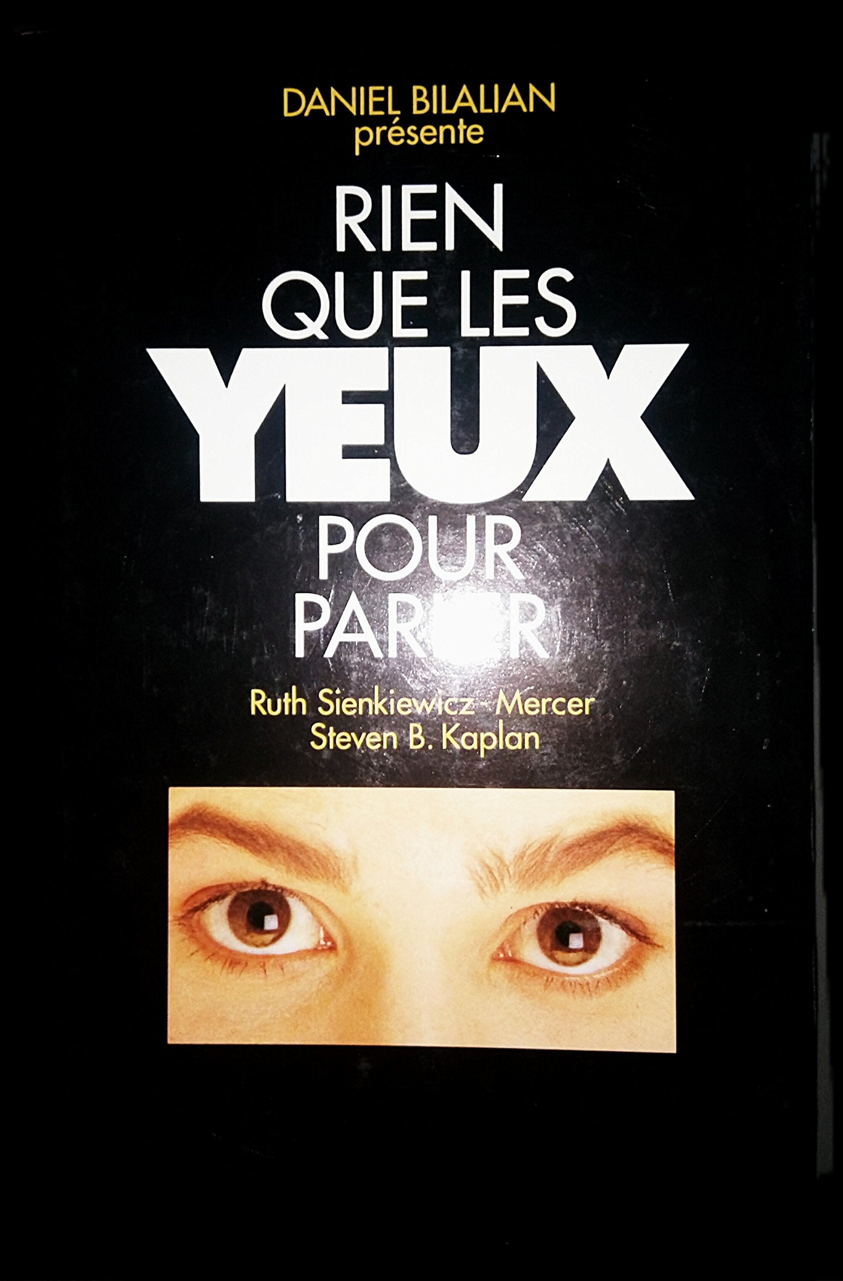 Rien que les yeux pour parler. Récit. book