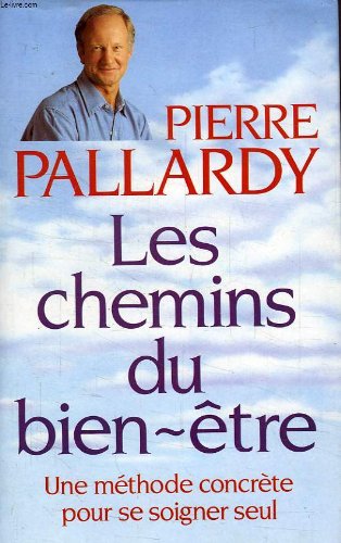 Les chemins du bien-etre book