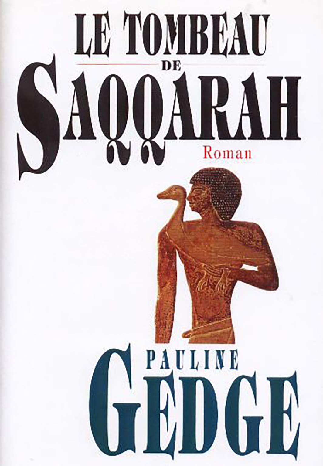 Le Tombeau de Saqqarah Books