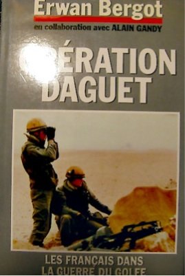 Opération Daguet, Les francais dans la guerre du Golfe book