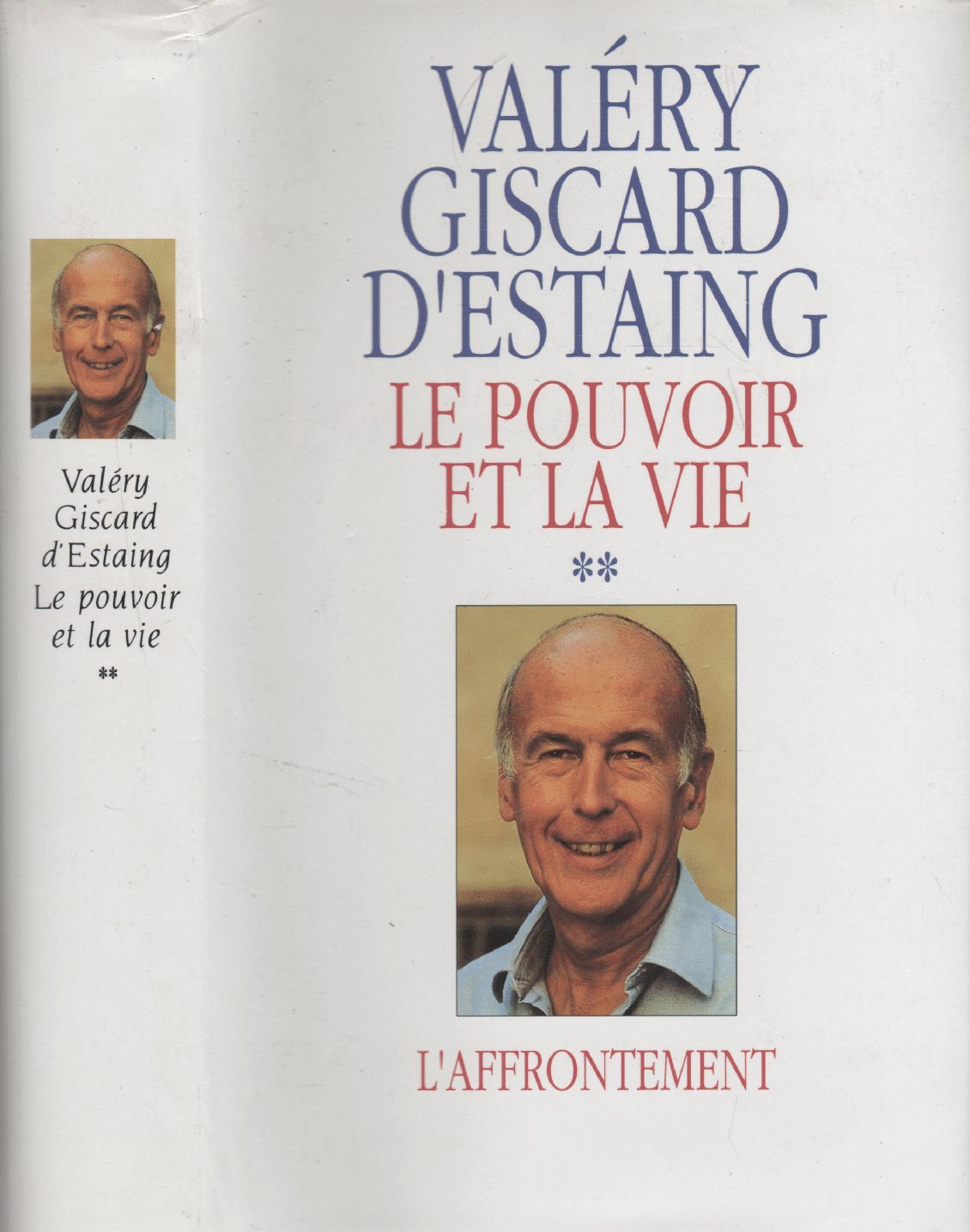 Le pouvoir et la vie - Tome 2 - L'affrontement book