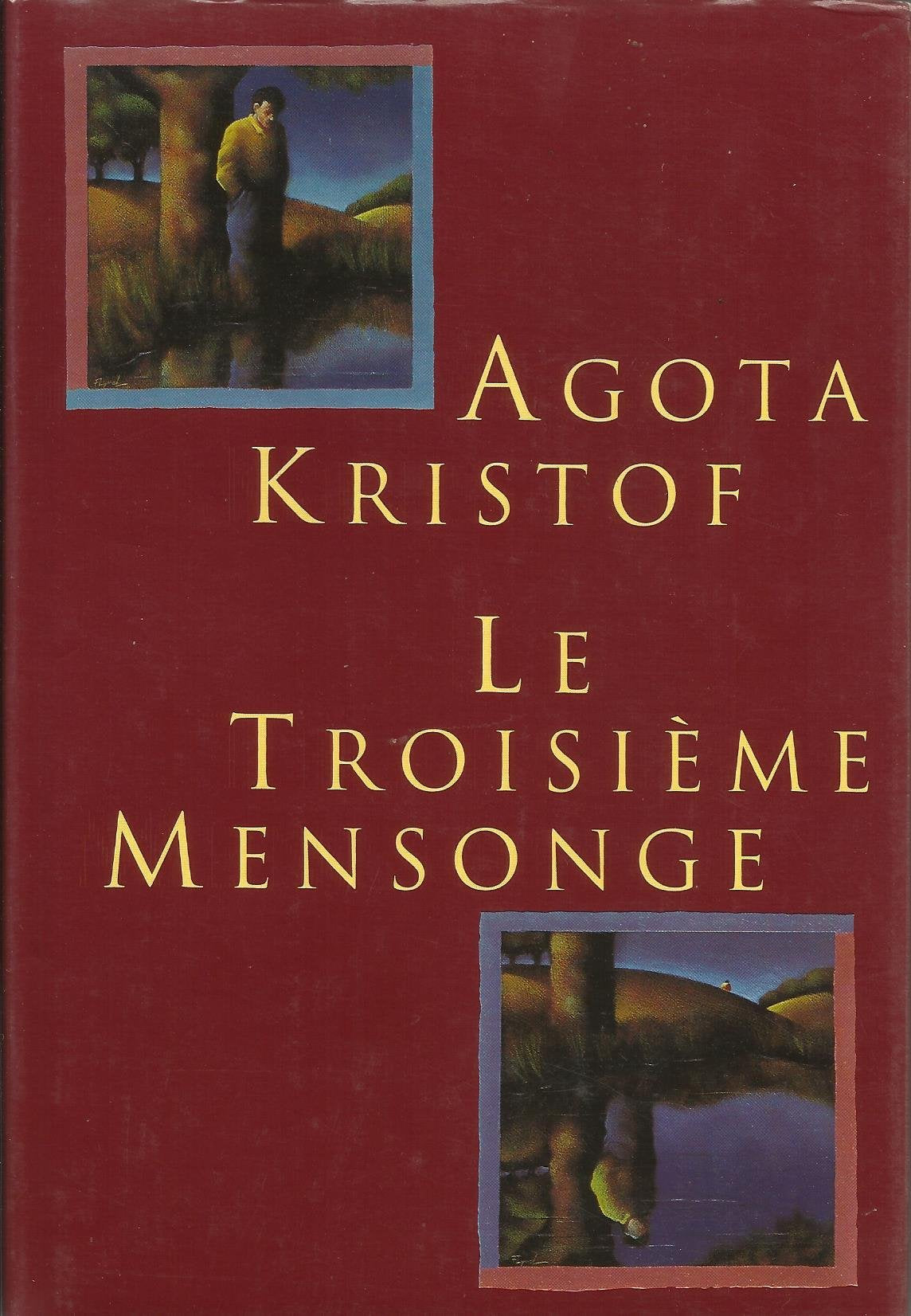 Le troisième mensonge Books