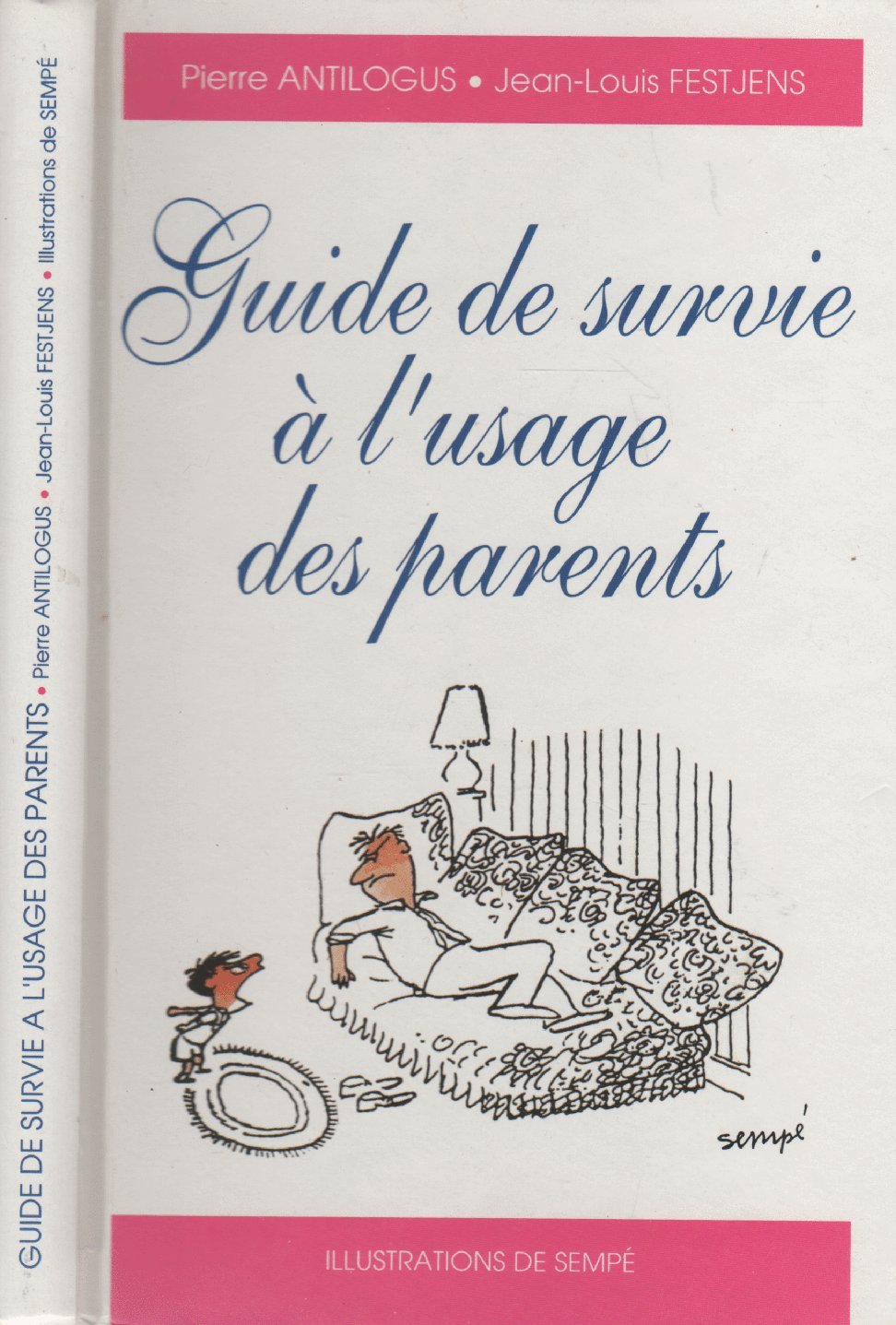 Guide de survie à l'usage des parents Books