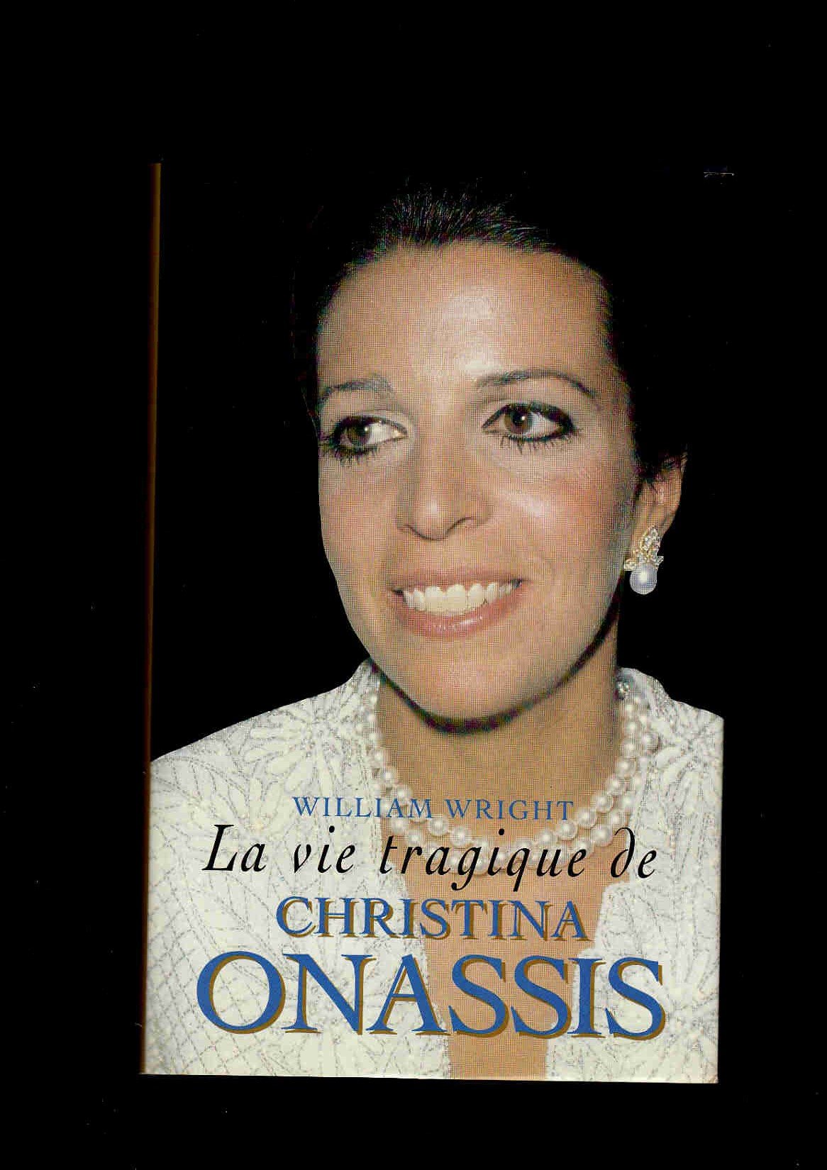 La vie tragique de Christina Onassis Books