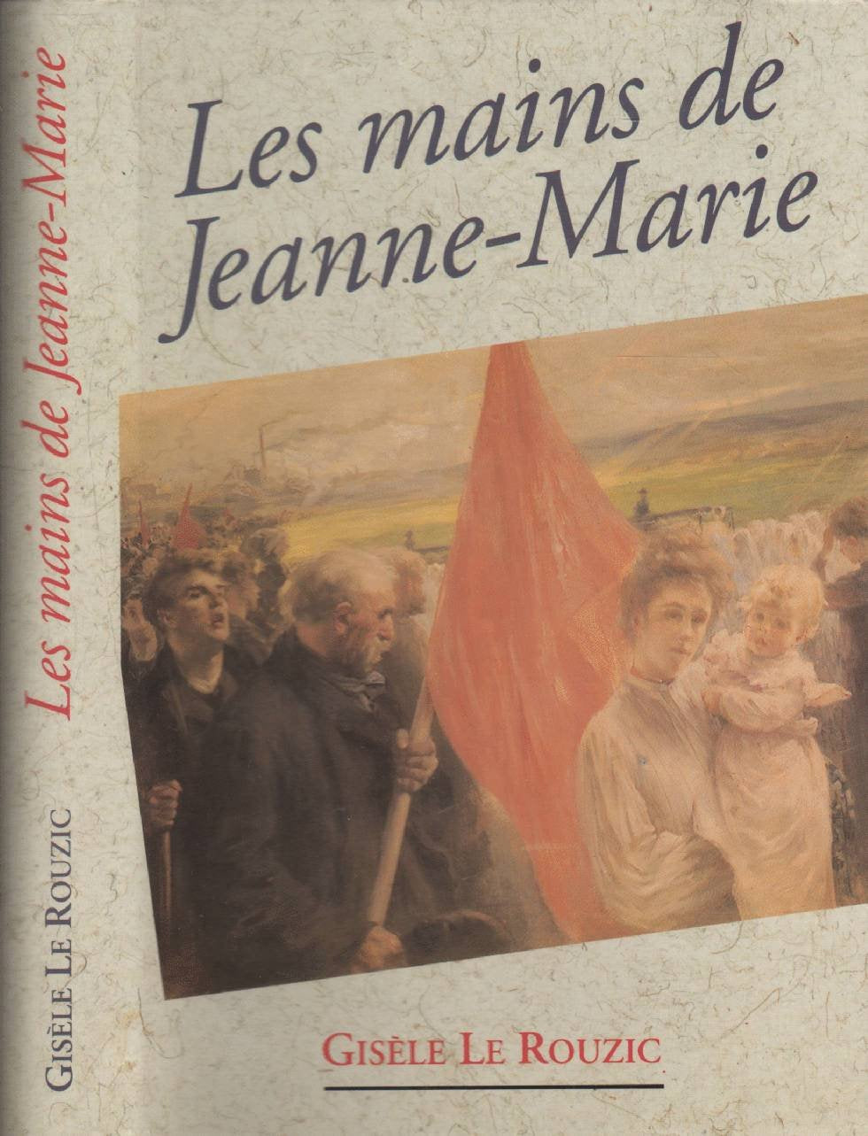 Les mains de Jeanne-Marie book